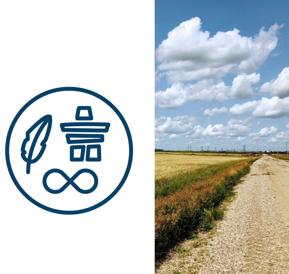 À gauche – Plume, symbole de l’infini métis et inuksuk; À droite – Paysage des Prairies et chemin de canton de gravier