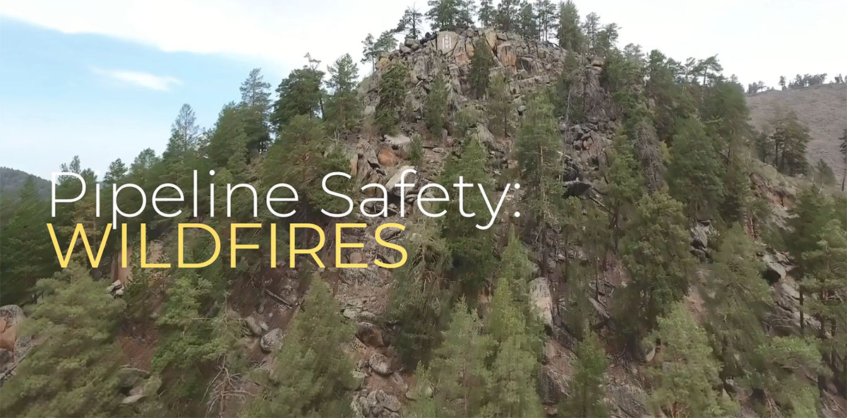 Pipeline Safety: Wildfires